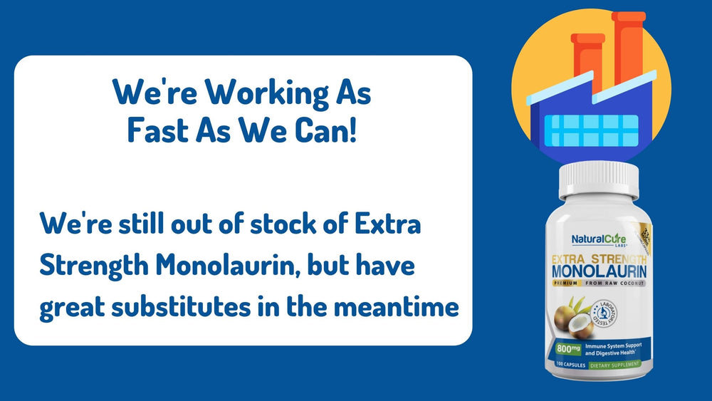 Temporarily Out of Stock: Extra Strength Monolaurin