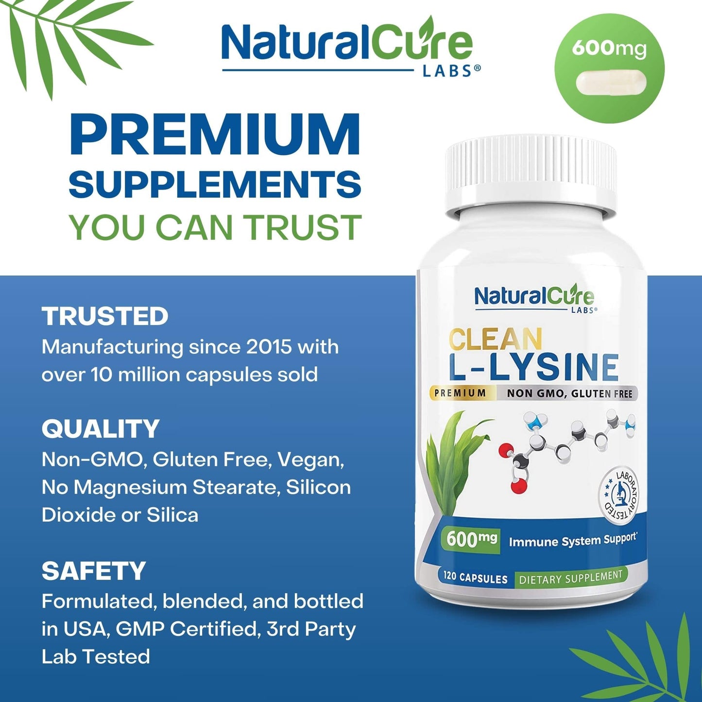
                  
                    Image of NaturalCure Labs' 600mg Clean L-Lysine supplement bottle, highlighting non-GMO, gluten-free, and vegan qualities for immune system support.
                  
                